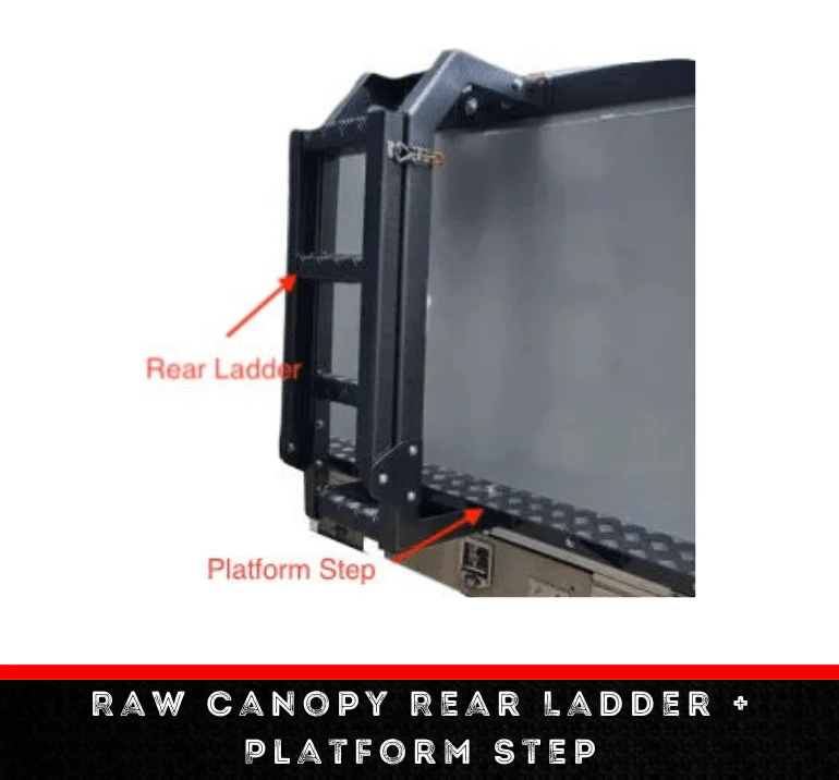 Raw Canopy Rear Ladder + Platform Step - Image 2